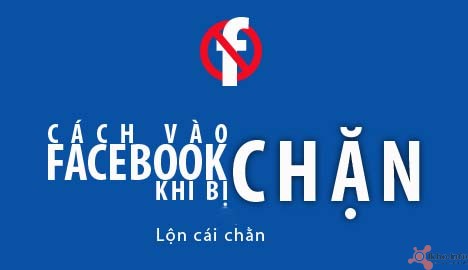 Cách vào Facebook mới nhất 2015 khi bị chặn