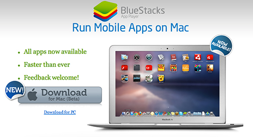 Đã có BlueStacks giả lập Android trên Mac OS X